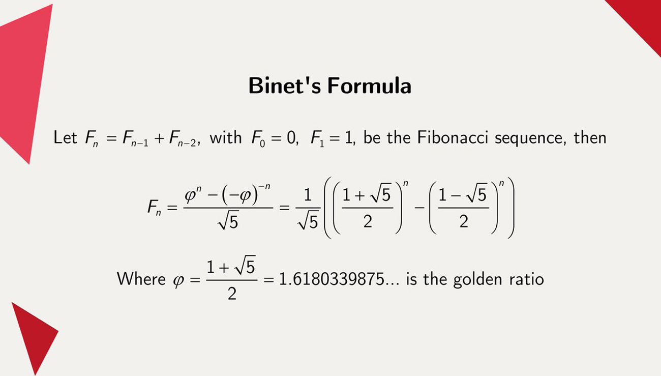 What is the Binet's formula?